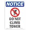 Signmission OSHA Notice, 7" Height, Do Not Climb Tower Sign With Symbol, 7" X 5", Portrait OS-NS-D-57-V-11124 - alternate 1